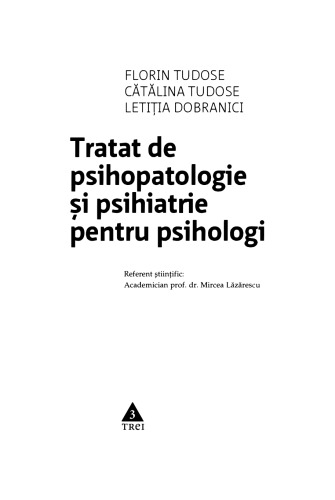 Tratat de psihopatologie si psihiatrie pentru psihologi