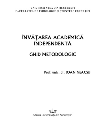 Invatatrea academica independenta. Ghid metodologic