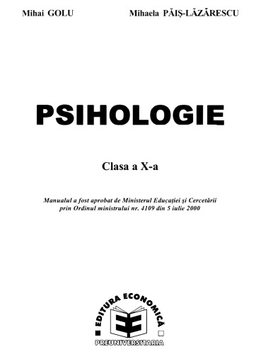 Mihai Golu - Psihologie. Manual cls X - ED. ECONOMICA 2000