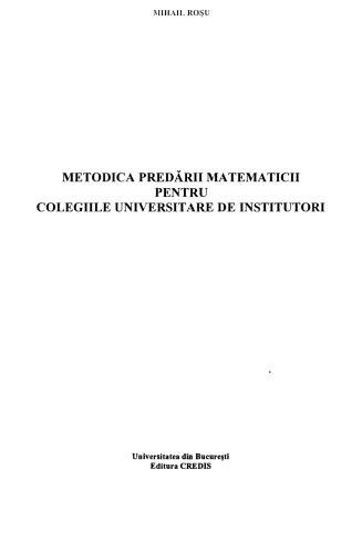 Metodica predarii matematicii pentru colegiile universitare de institutori