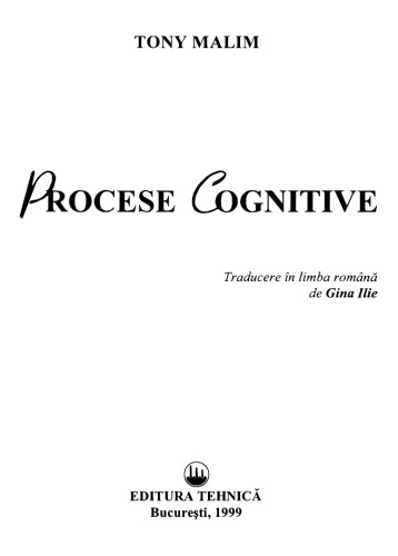 Tony Malim - Procese cognitive