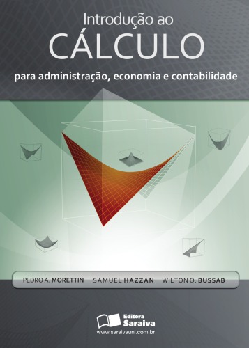 Introdução ao Cálculo para Administração, Economia e Contabilidade