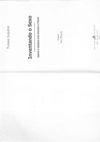 Inventando o sexo - corpo e gênero dos gregos a Freud