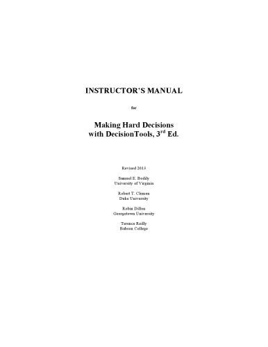 Instructor's Manual for Making Hard Decisions with DecisionTools