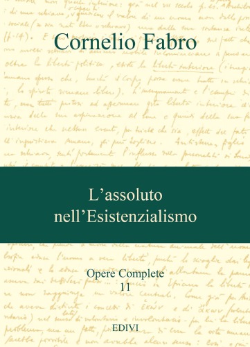 Opere. L'assoluto nell'esistenzialismo