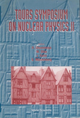 Tours Symposium on Nuclear Physics II: Tours, France August 30-September 2, 1994