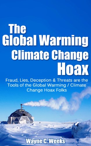 The Global Warming / Climate Change Hoax