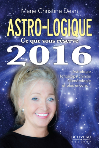 Astro-logique - Ce que vous réserve 2016