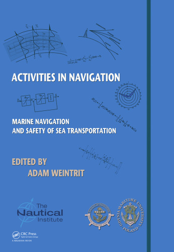 Activities in Navigation: Marine Navigation and Safety of Sea Transportation