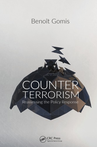 Counterterrorism : Reassessing the Policy Response