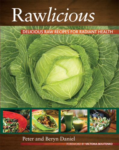 Rawlicious : delicious raw recipes for radiant health