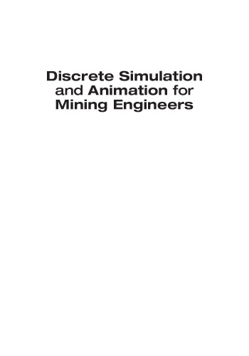 Discrete simulation and animation for mining engineers