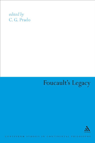 Foucault’s Legacy