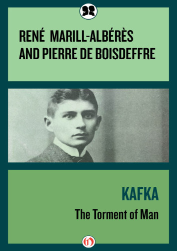 Kafka: The Torment of Man