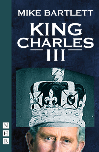 King Charles III (West End Edition)