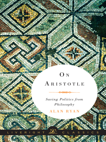 On Aristotle : saving politics from philosophy