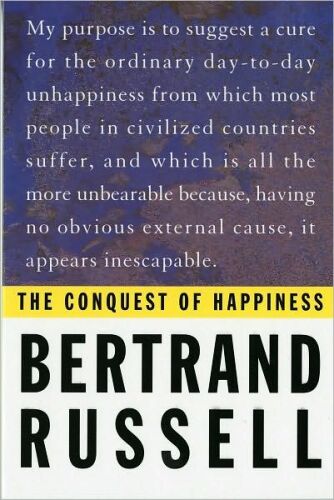 The conquest of happiness