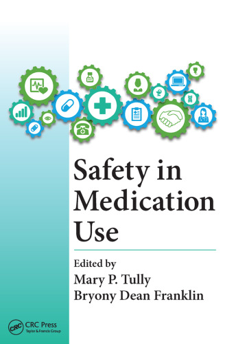 Safety in medication use