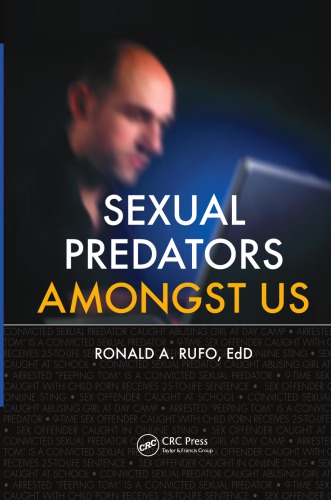 Sexual Predators Amongst Us