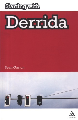 Starting With Derrida