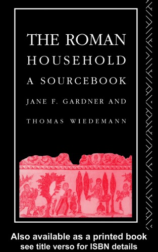 The Roman household : a sourcebook