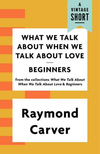 What we talk about when we talk about love and Beginners