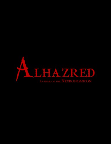 Alhazred: Author of the Necronomicon