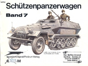 Waffen-Arsenal 007 - SdKfz 250 + 251 Schuetzenpanzerwagen