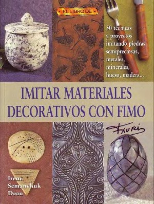 Imitar Materiales Decorativos con Fimo