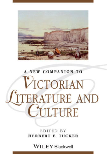 A New Companion to Victorian Literature and Culture