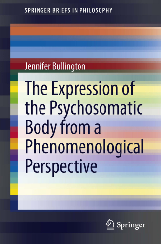 The expression of the psychosomatic body from a phenomenological perspective