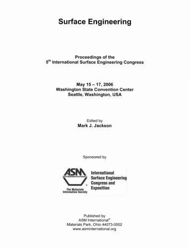 Surface Engineering : Proceedings of the 5th International Surface Engineering Congress