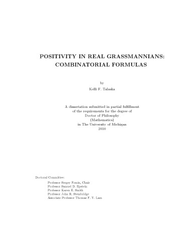 Positivity in Real Grassmannians: Combinatorial Formulas