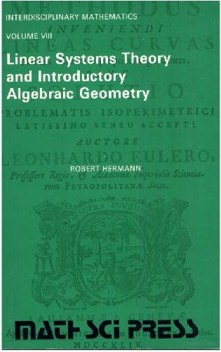 Linear Systems Theory and Introductory Algebraic Geometry