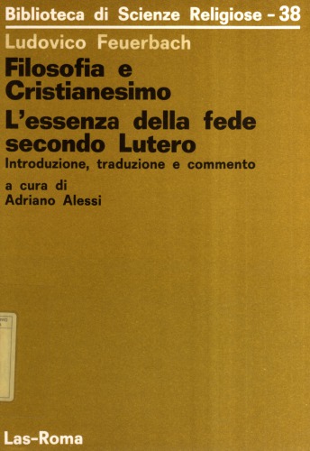 Filosofia e cristianesimo. L'essenza della fede secondo Lutero