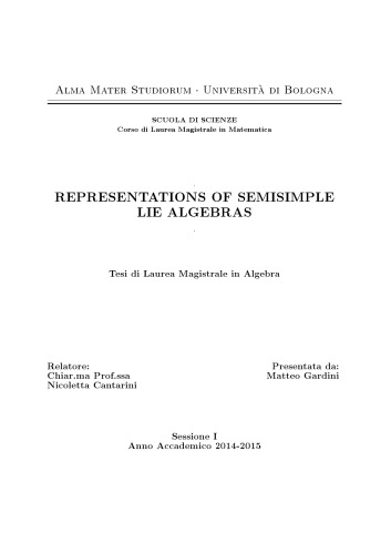 Representations of semisimple Lie algebras [master thesis]