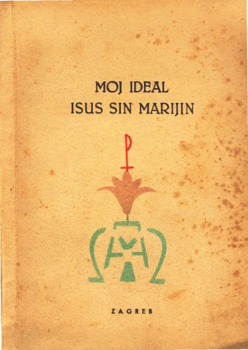 Moj ideal Isus sin Marijin