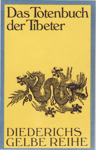 Das Totenbuch der Tibeter