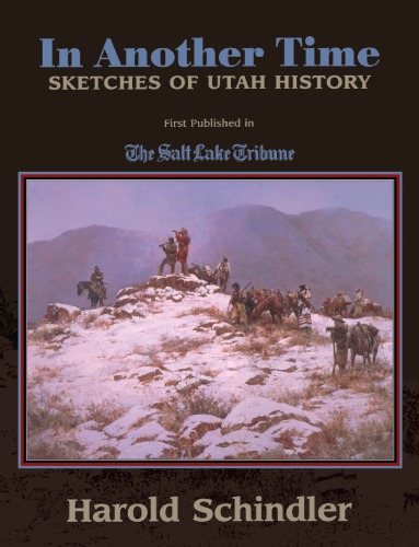 In Another Time: Sketches of Utah History