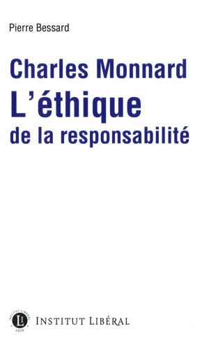 Charles Monnard: L'éthique de la responsabilité