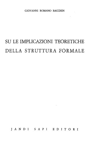 Su le implicazioni teoretiche della struttura formale