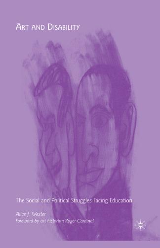 Art and Disability: The Social and Political Struggles Facing Education