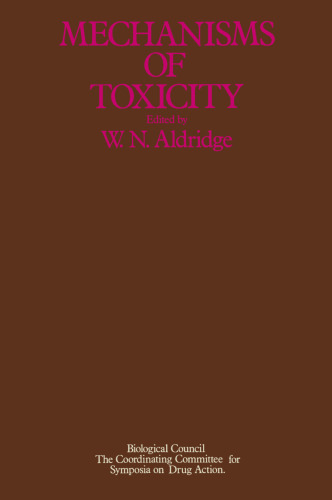 A Symposium on Mechanisms of Toxicity