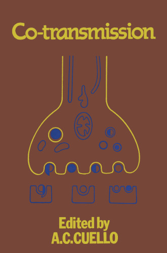 Co-Transmission: Proceedings of a Symposium held at Oxford during the 50th Anniversary Meeting of the British Pharmacological Society