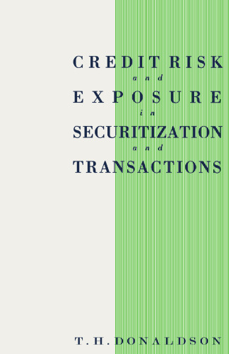 Credit Risk and Exposure in Securitization and Transactions