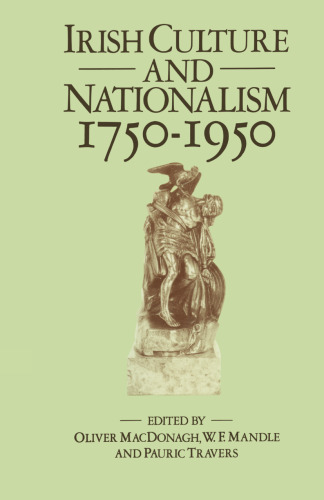 Irish Culture and Nationalism, 1750–1950