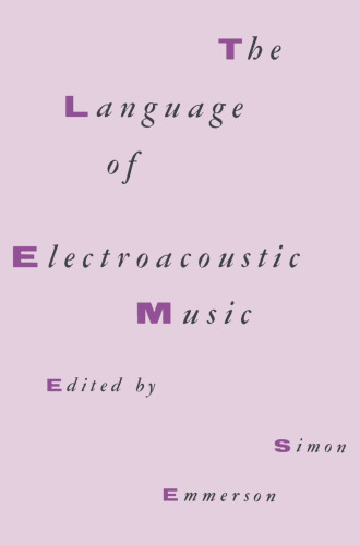 The Language of Electroacoustic Music