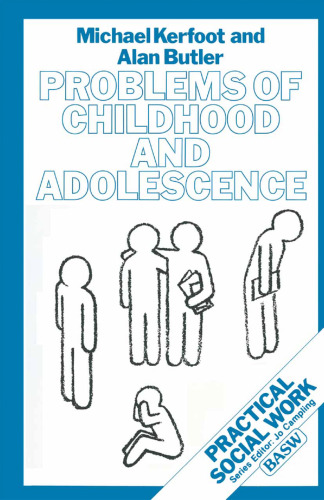 Problems of Childhood and Adolescence