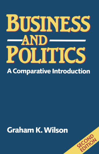 Business and Politics: A comparative introduction