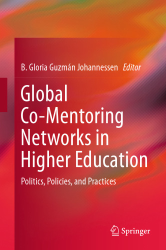 Global Co-Mentoring Networks in Higher Education: Politics, Policies, and Practices